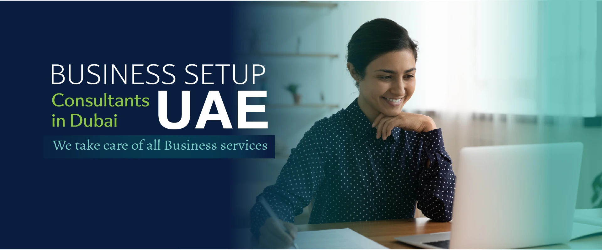 Business setup consultants in Dubai, UAE. We take care of all business services.